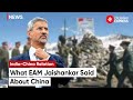 S Jaishankar: &quot;Except Pakistan &amp; China...&quot;; India Asserts Confidence in Neighbourhood Relations