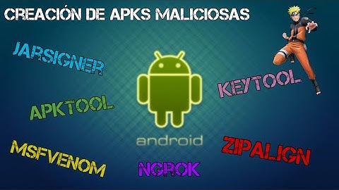 Cómo crear aplicaciones APK maliciosas