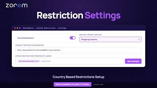 How to Configure Restriction Settings in Country Based Restrictions PRO for WooCommerce