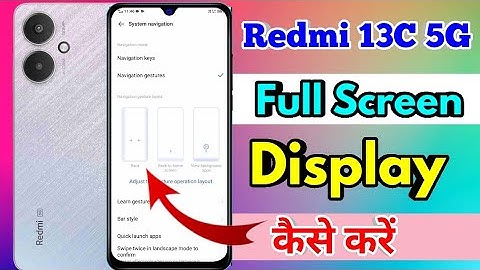 how to full screen display in redmi 13c 5g | redmi 13c 5g full screen display setting