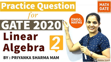 Practice Questions I GATE 2020 I Linear Algebra I Engineering Maths IGATE Maths