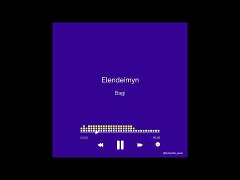 Elendeimyn — Bagi