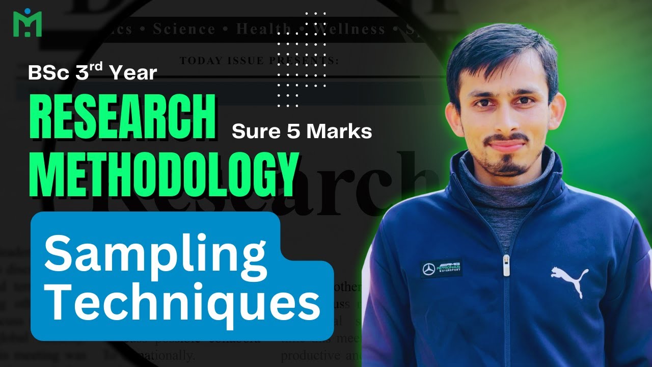 BSc 3rd Year Research Methodology || Sampling Techniques || 5 Marks ...