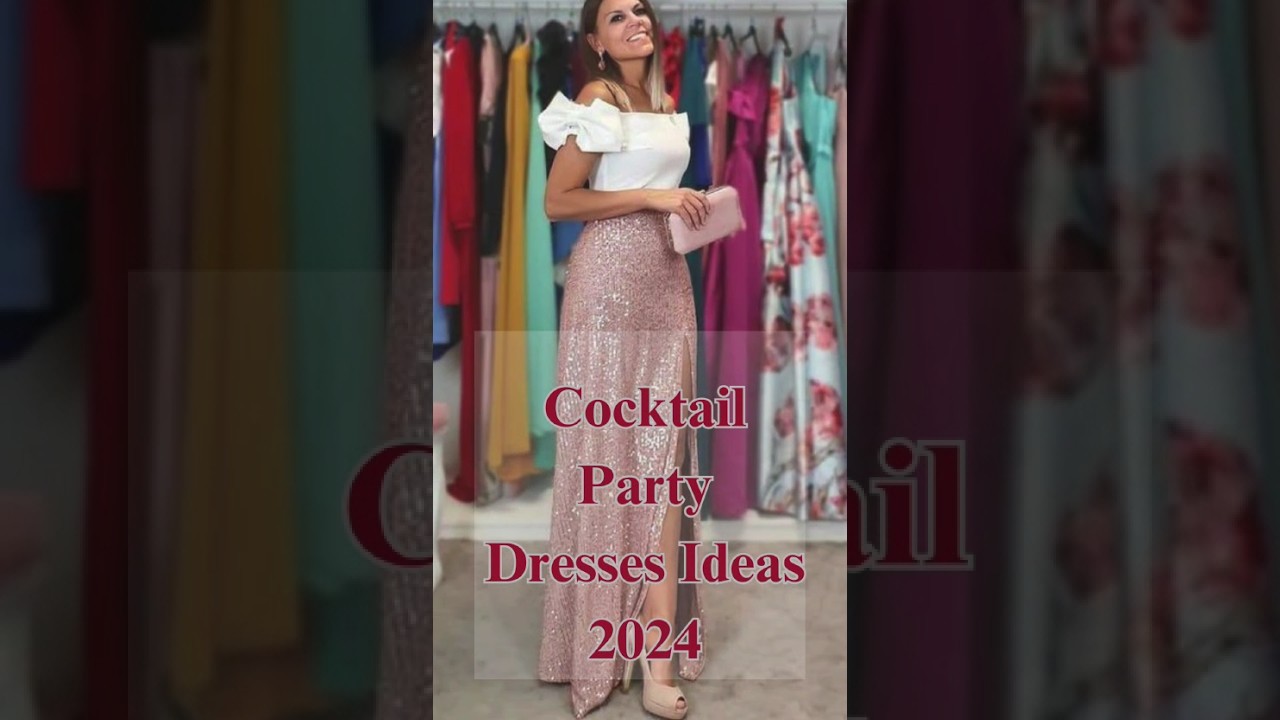 Cocktail party Dresses for women | Stylish dress for party | party wear dresses 2024