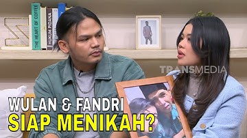 Resmi Pacaran, Wulan dan Fandri Siap Ke Jenjang Serius? | FYP (11/08/25) Part 2