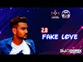 Dj dorix  mixstation crew  fake love 20  rk arvin  vdj simonxx  bfr crew entertainment