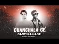MC STAN X CHANCHALA GE | Khortha Remix Song | Basti Ka Hasti | Dj Vicky x Dj Rocky