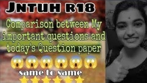 jntuh r18 flat comparison between my pdf important questions and today question paper 😱