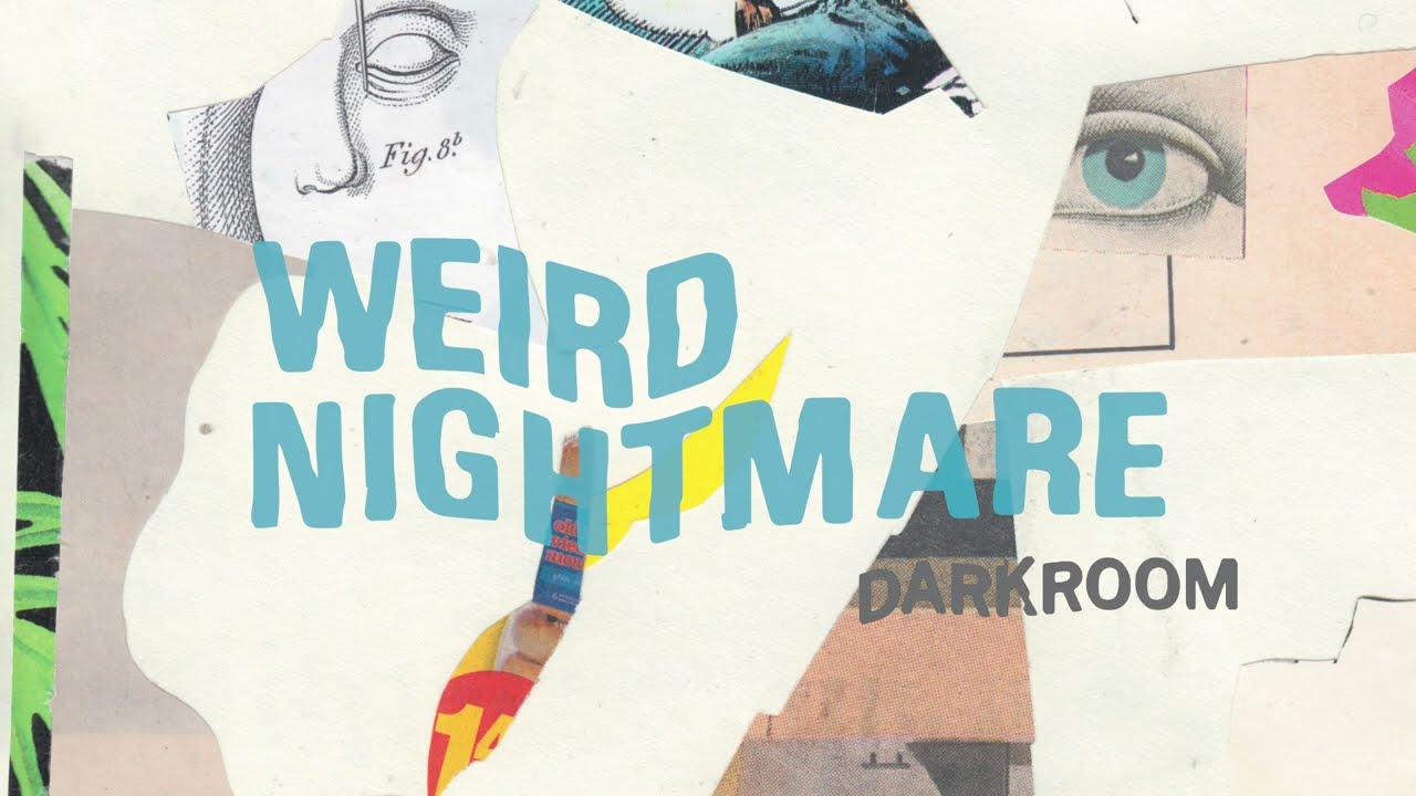 Watch Weird Nightmare - Darkroom (Official Audio) on YouTube Watch Weird Nightmare - Darkroom (Official Audio) on YouTube