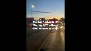 The Joy Of The Heart- Muhammad Al Muqit