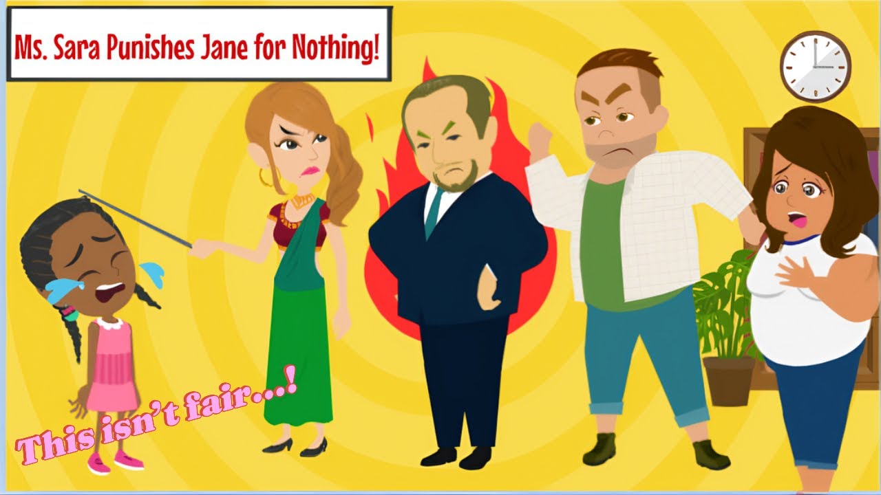 Ms.  Sara Punishes Jane for Nothing/Fired!