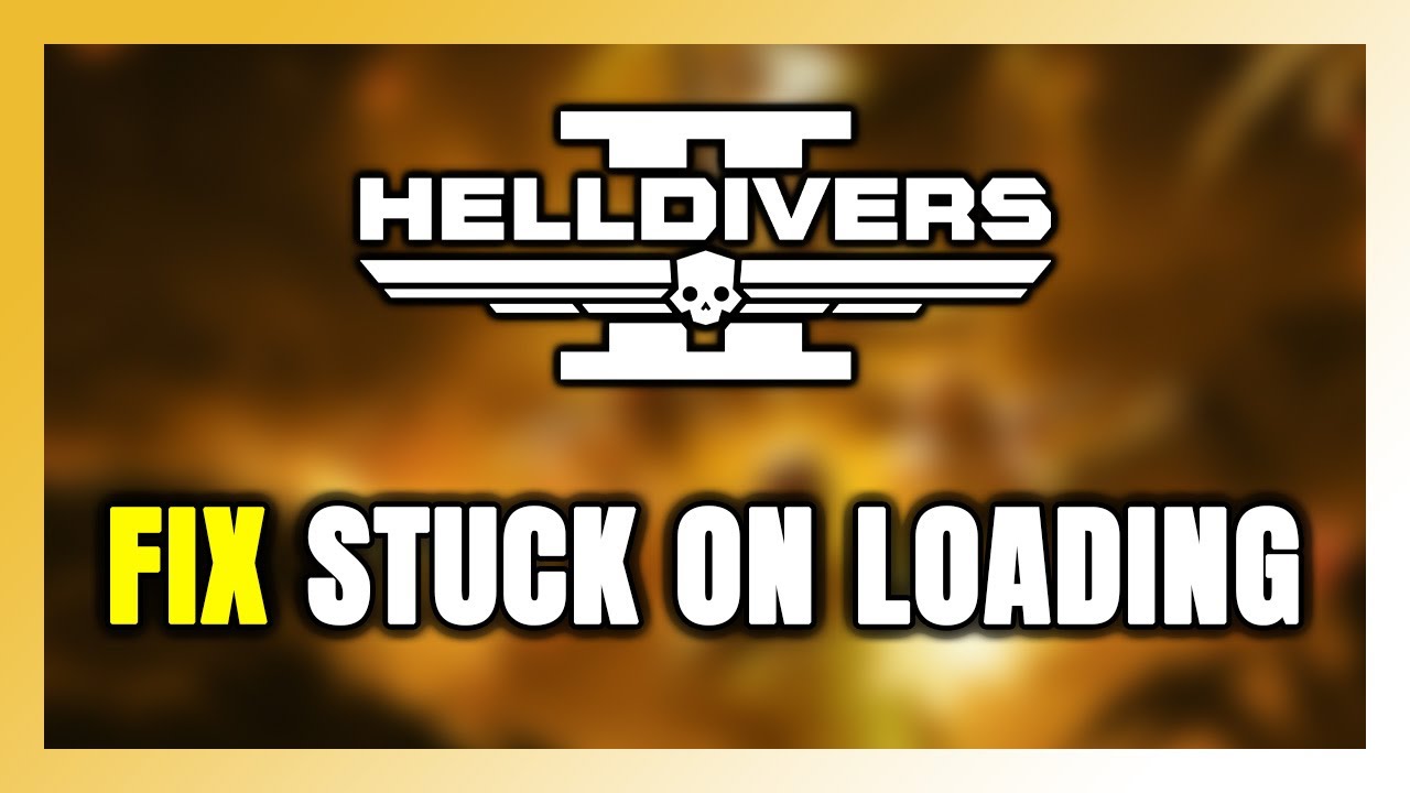 How to FIX HELLDIVERS 2 Stuck on Loading Screen / Not Loading - YouTube