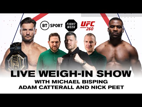 Live Weigh-In Show: UFC 260: Miocic v Ngannou 2 | With Michael Bisping, Adam Catterall & Nick Peet!