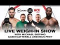 Live Weigh-In Show: UFC 260: Miocic v Ngannou 2 | With Michael Bisping, Adam Catterall & Nick Peet!