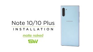 How to Apply a Slickwraps Note 10 / 10 Plus Matte Naked Skin