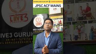 JPSC ACF Mains Last 2 Weeks✍️ #jpsc #14thjpsc #acf_ranger #jpsc2026 #liive3gurukul