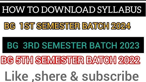HOW TO DOWNLOAD SYLLABUS BG 1ST,3RD ,5TH SEMESTER KASHMIR UNIVERSITY STUDENTS