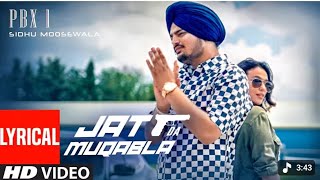 Lyrical: JATT DA MUQABALA Video | Sidhu Moosewala | Snappy | New Songs 2026 