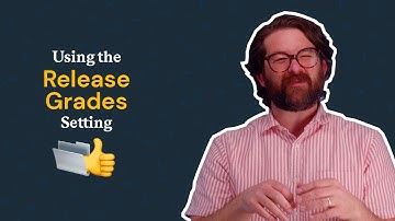 Using the Release Grades Setting
