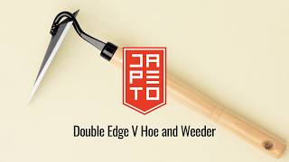 How to use: Double Edge V Hoe and Weeder by Japeto