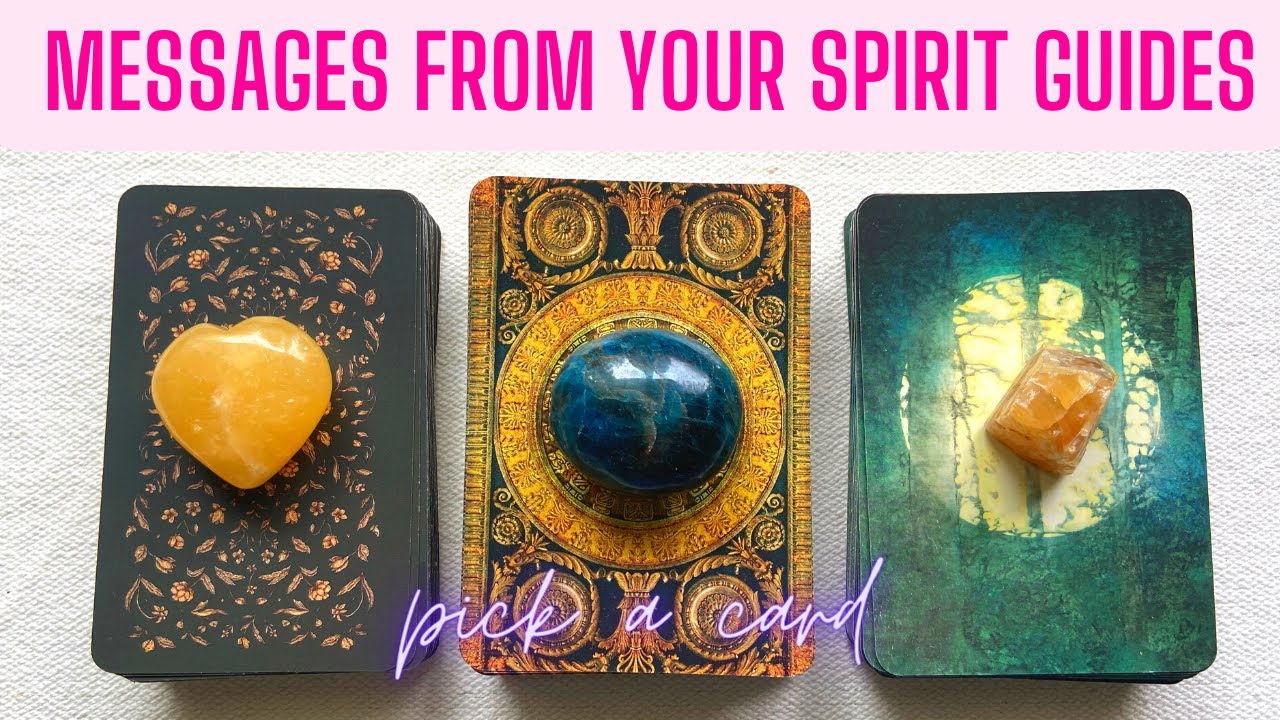 WHAT DO YOUR SPIRIT GUIDES WANT YOU TO KNOW? 🔮🤩 PICK A CARD TAROT ...
