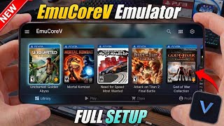 EmuCoreV Emulator - Full Setup &amp; Best Settings! | PS Vita Emulator for Android (Game Test!)