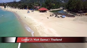 Lamai Beach 3-2018 / Koh Samui / Thailand / overflown with my drone