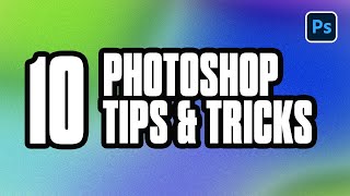 10 Useful Photoshop Tips for Graphic Designers