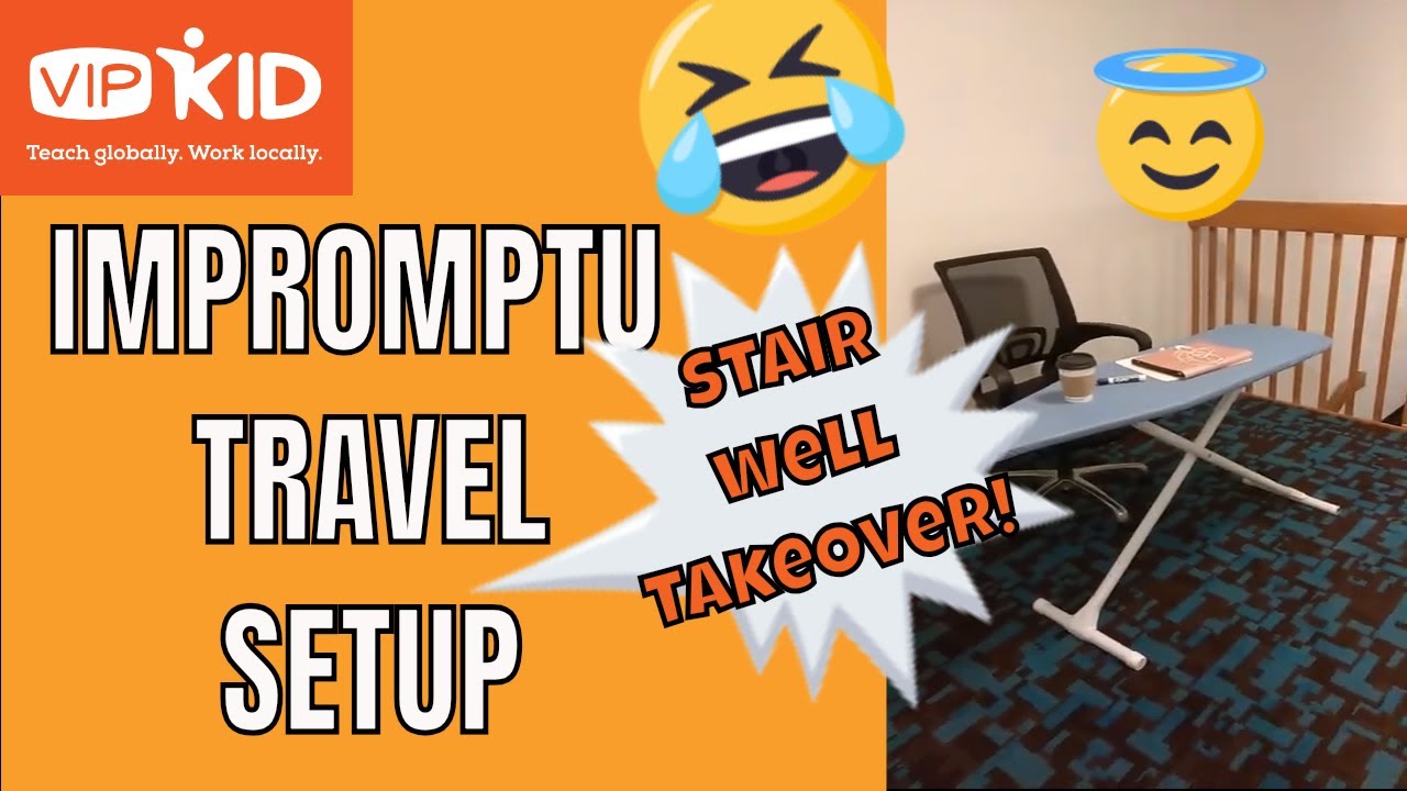 VIPKID traveling and improvising a classroom