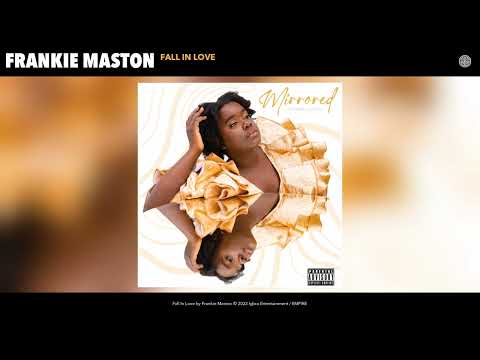 Frankie Maston Fall In Love Official Audio 