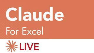 Claude for Excel - LIVE