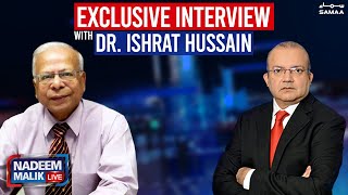 Dr Ishrat Hussain Exclusive | Nadeem Malik Live | SAMAA TV | 9 Sep 2021