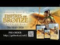 Empires of Bronze: Dawn of War - the official trailer vid