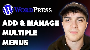 How to Add a Menu and Manage Multiple Menus in Wordpress (Full 2025 Guide)