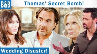 The Bold and Beautiful Spoilers: Taylor and Ridge's Wedding Gone Wrong- Thomas Secret Cracked Wide.