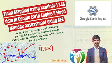 Flood Mapping using Sentinal 1 SAR data in Google Earth Engine || Flood Damage Assessment using GEE