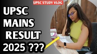 MY UPSC CSE MAINS RESULT 2025 || UPSC MAINS RESULT 2025
