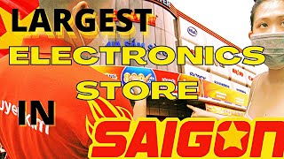 Biggest Electronics Store in Ho Chi Minh City (Saigon) Vietnam