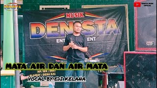 MATA AIR DAN AIR MATA ( Cipt. Rhoma Irama ) || Vocal _ EDI KELANA