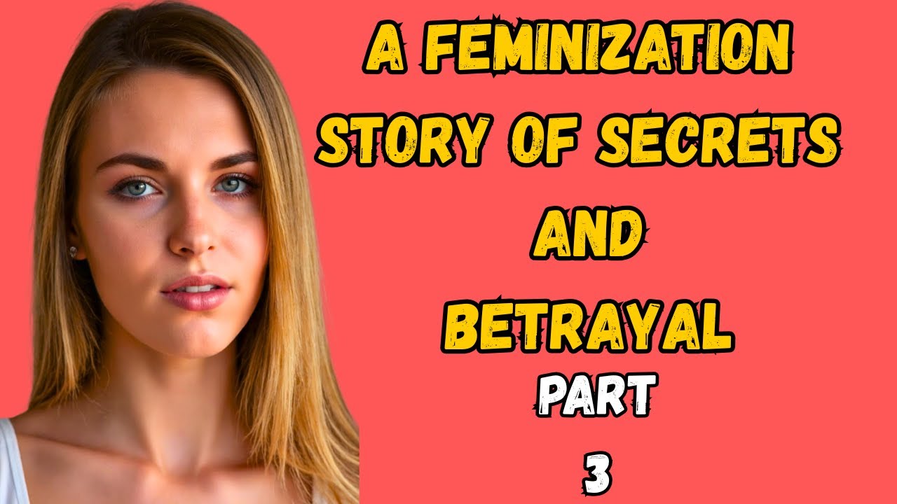 The Mistress’s Revenge A Feminization Story of Secrets Part3