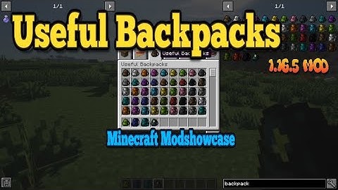 Minecraft 1.16.5 - Useful Backpacks Mod