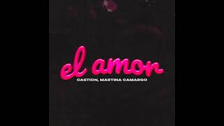 Castion & Martina Camargo - El Amon (Extended Mix) Resimi