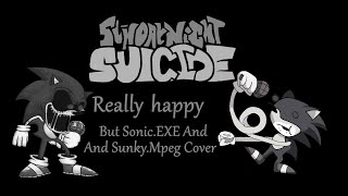 Friday Night Funkin' - Sonic.EXE And Sunky Sing Really happy (FNF MODS)