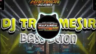 DJ trap Mesir bass beton rafanda audio terbaru cocok untuk pargoy 2023