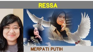 RESSA - Merpati Putih (Dipopulerkan oleh Chrisye) Reaction!