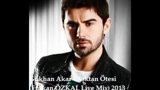 Gökhan Akar - Aşktan Ötesi Furkan ÖZKAL Live Mix) 2013 From Kocaeli Resimi