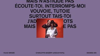 Charlotte Adigéry \u0026 Bolis Pupul - Huile Smisse (Official Lyric Video)