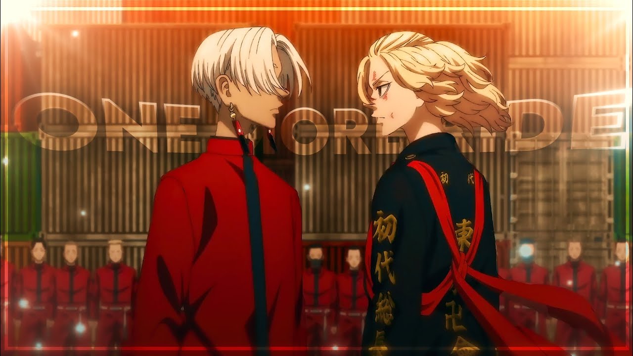 Tokyo Revenge - One More Ride [EDIT/AMV] - YouTube