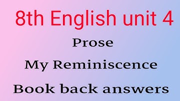 8e Engelse eenheid 4 proza ​​Mijn Herinneringen boek achterkant antwoorden