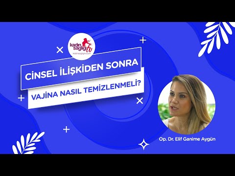 Cinsel İlişkiden Sonra Vajina Nasıl Temizlenmelidir?